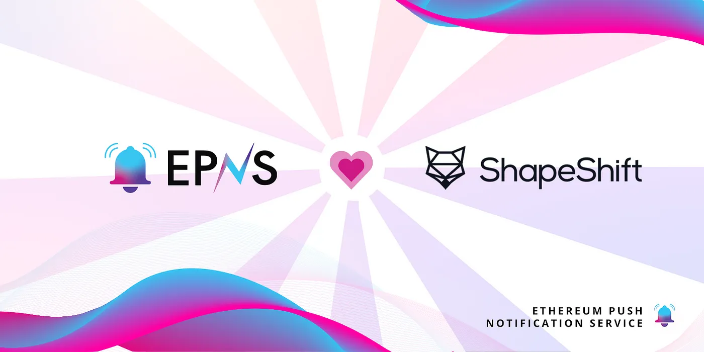 Cover image of EPNS Allies With ShapeShift to Encourage Participation for Platform Governance