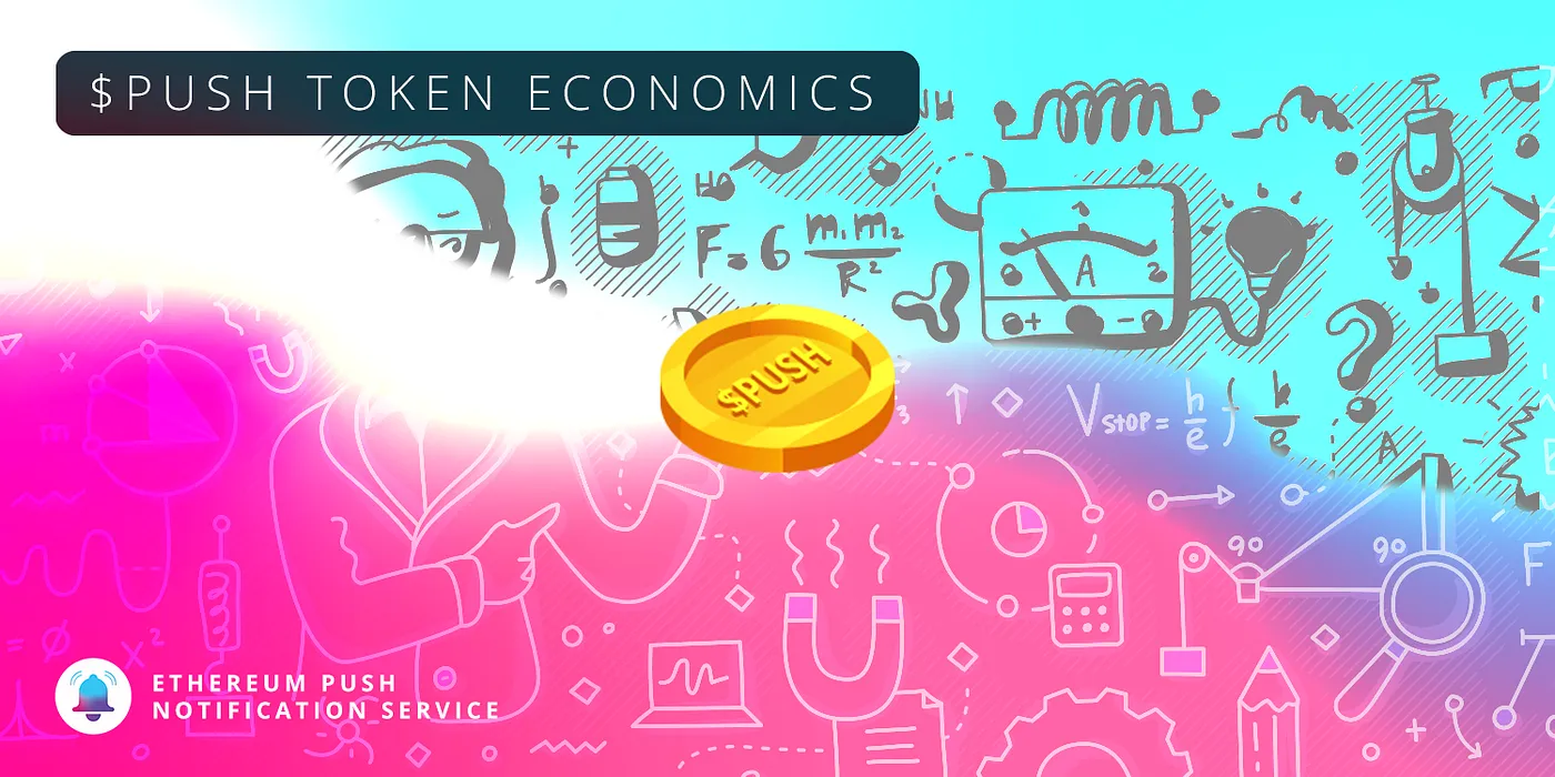 Cover Image of PUSH Token Economics