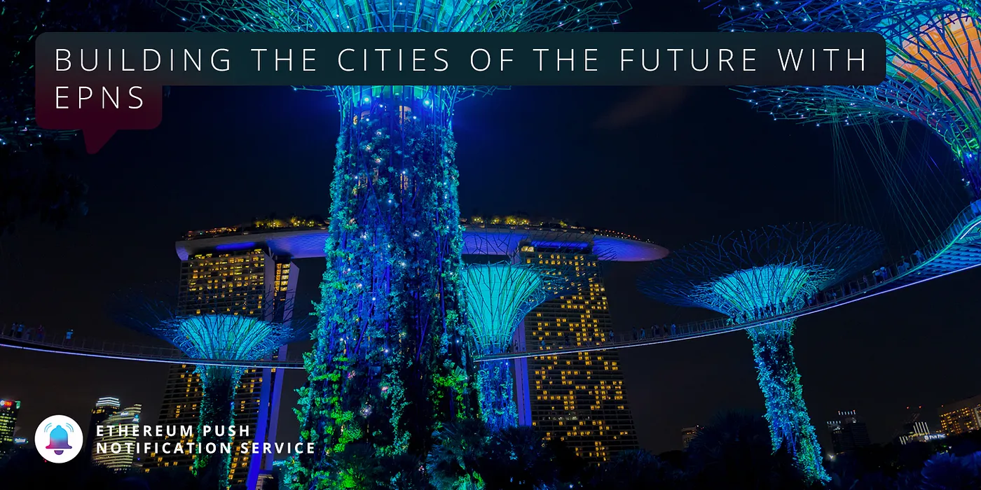 Cover Image of Building the Cities of the Future with EPNS