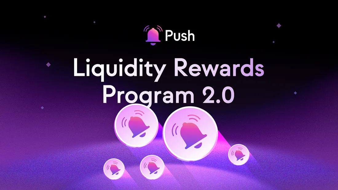 Cover image of Push DAO Extends Liquidity Rewards Program in v2.0