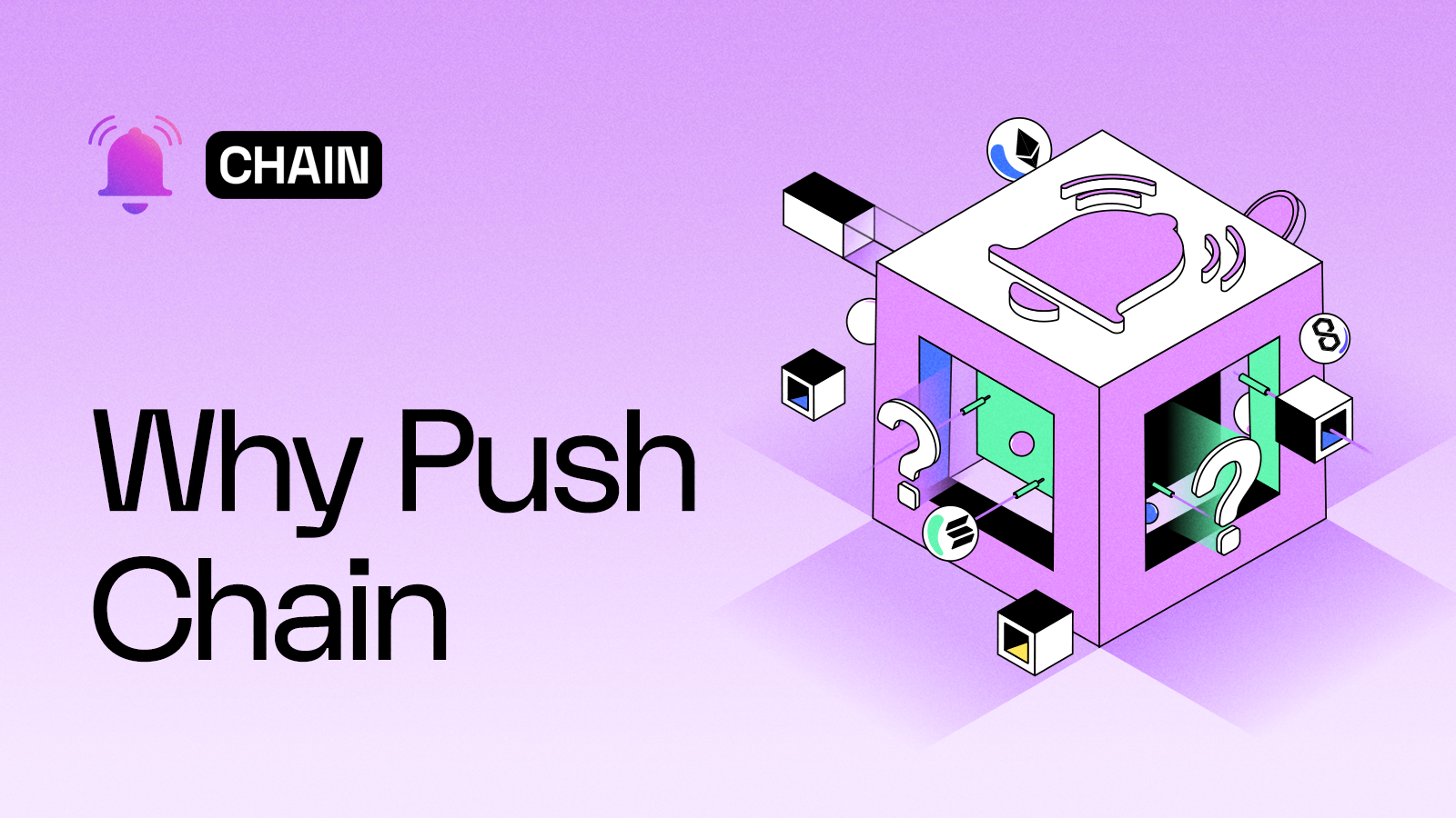 Cover Image of Why Push Chain